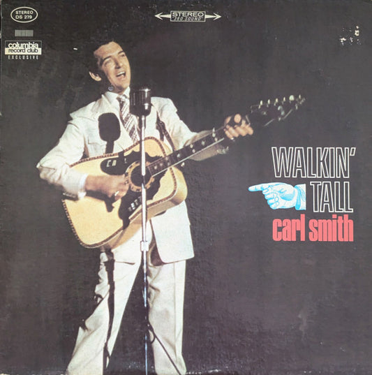 Carl Smith - Walkin Tall LP