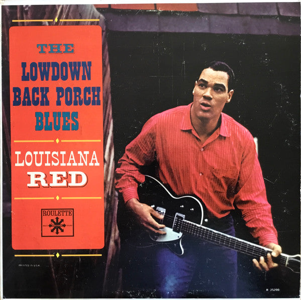 Louisiana Red – The Lowdown Back Porch Blues (Mono) LP