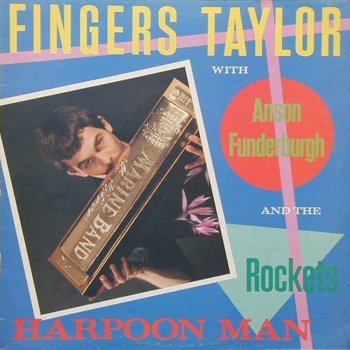 Fingers Taylor With Anson Funderburgh And The Rockets – Harpoon Man LP