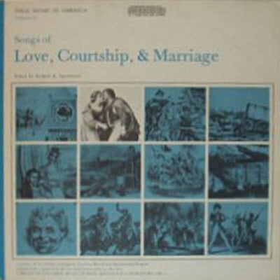 Various – Songs Of Love, Courtship, & Marriage LP