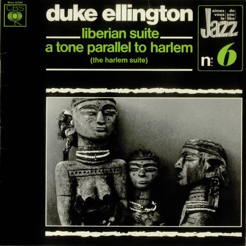 Duke Ellington – Liberian Suite - A Tone Parallel To Harlem (The Harlem Suite) LP