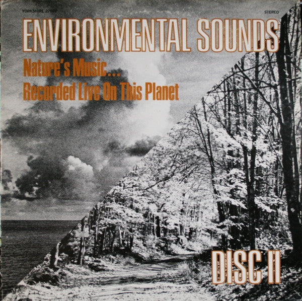 No Artist – Environmental Sounds Disc II Nature's Music...Recorded Live On This Planet LP