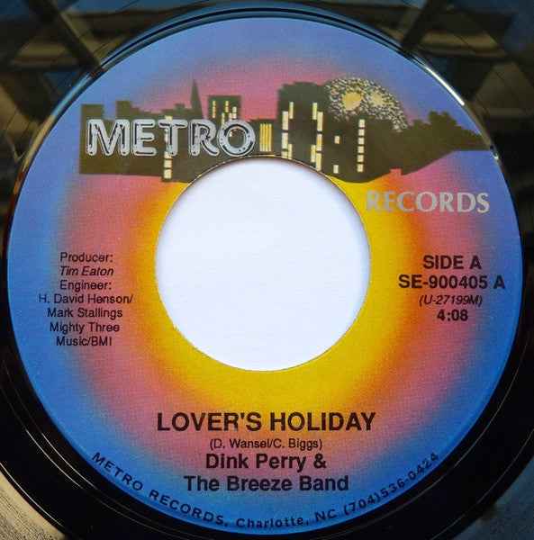 Dink Perry & The Breeze Band – Lover's Holiday / If It Is That Way 7"