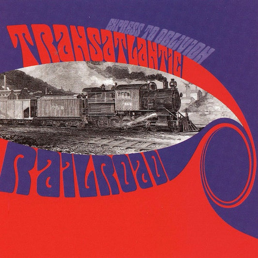 Transatlantic Railroad – Express To Oblivion LP