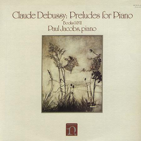 Debussy / Paul Jacobs - Preludes For Piano - Books I & II 2LP