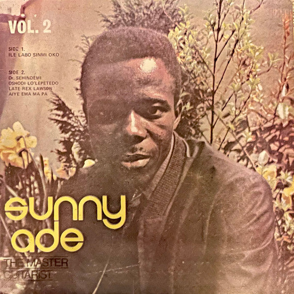 Sunny Ade & His Green Spot Band – The Master Guitarist Vol. 2 LP
