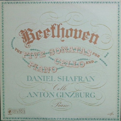 Beethoven, Daniel Shafran, Anton Ginzburg – The Five Sonatas For Cello And Piano 2LP