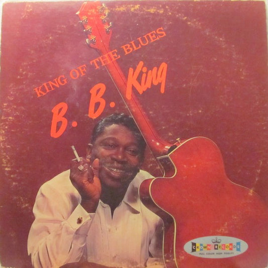 B.B. King ‎– King Of The Blues LP