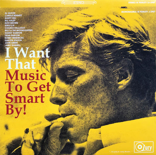 Various – I Want That Music To Get Smart By LP