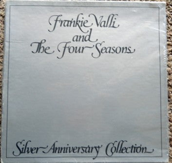 Frankie Valli And The Four Seasons – Silver Anniversary Collection 3LP