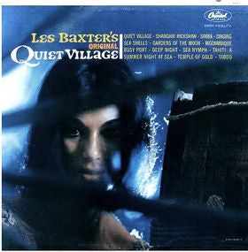 Les Baxter – Les Baxter's Original Quiet Village LP