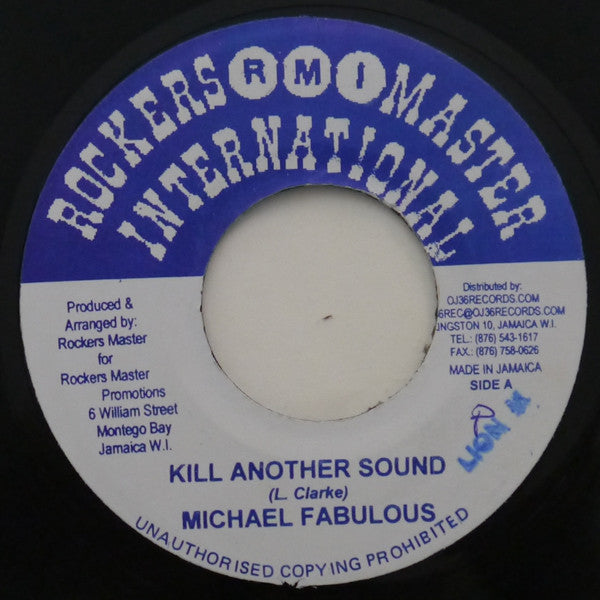 Michael Fabulous – Kill Another Sound / Crank Angle Riddim A.K.A. Bad Tempo 7"
