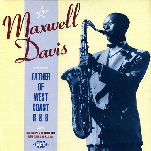 Maxwell Davis – Father Of The West Coast R & B LP