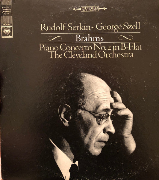 Brahms, Rudolf Serkin, George Szell, The Cleveland Orchestra – Piano Concerto No. 2 In B-Flat LP