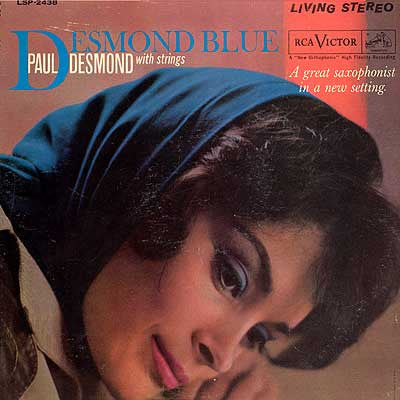 Paul Desmond with Strings - Desmond Blue (1962 pressing, Living Stereo) LP