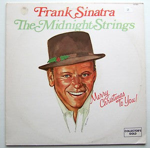 Frank Sinatra / The Midnight Strings – Merry Christmas To You! LP