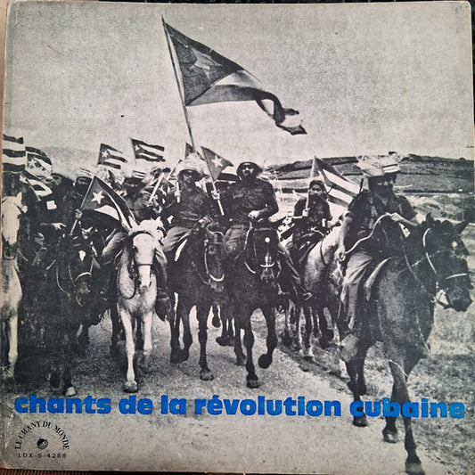 V/A – Chants De La Revolution Cubaine LP