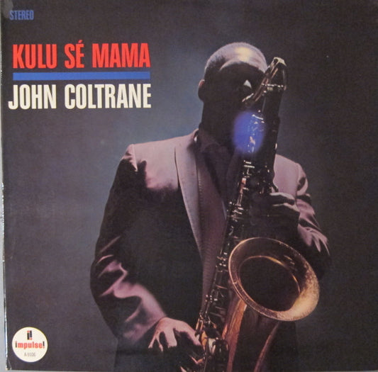 John Coltrane – Kulu Sé Mama LP