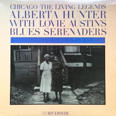 Alberta Hunter With Lovie Austin's Blues Serenaders – Chicago - The Living Legends LP