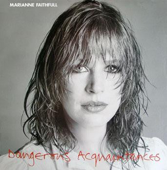 Marianne Faithfull – Dangerous Acquaintances LP