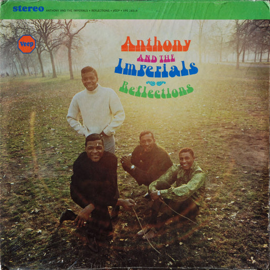Anthony And The Imperials – Reflections LP