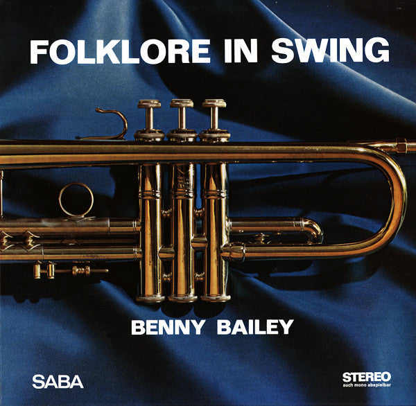 Benny Bailey - Folklore In Swing LP