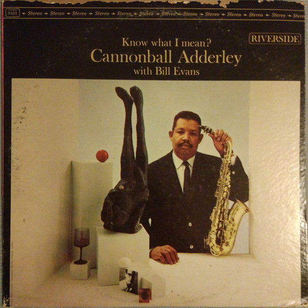 Cannonball Adderley With Bill Evans – Know What I Mean? (1966 Stereo pressing) LP