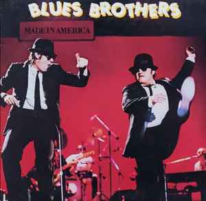 Blues Brothers - Made In America LP