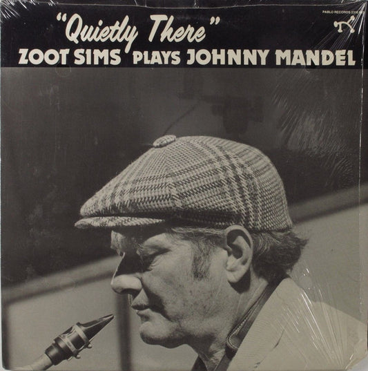 Zoot Sims – Plays Johnny Mandel Quietly There LP