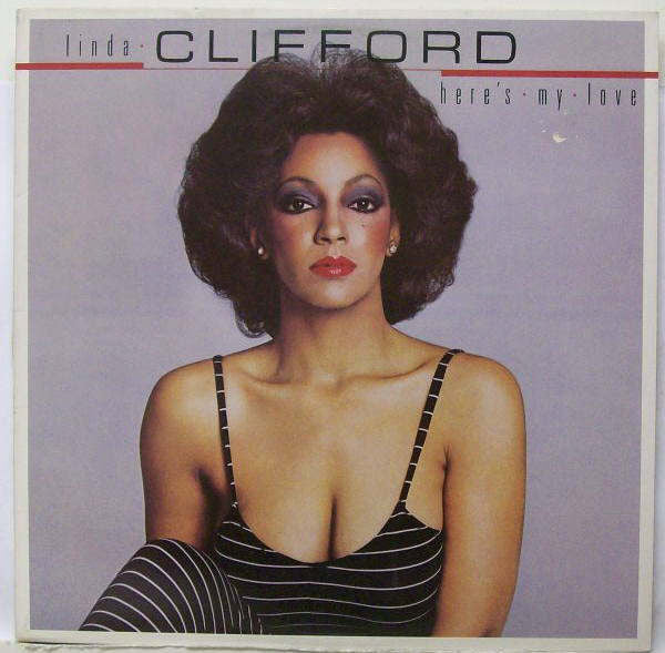 Linda Clifford ‎– Here's My Love LP