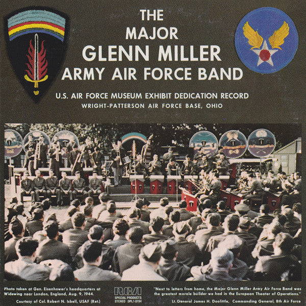 The Major Glenn Miller Army Air Force Band – U.S. Air Force Museum Exhibit Dedication Record (Wright-Patterson Air Force Base, Ohio) LP