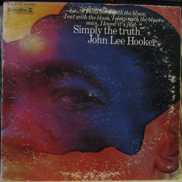 John Lee Hooker – Simply The Truth LP