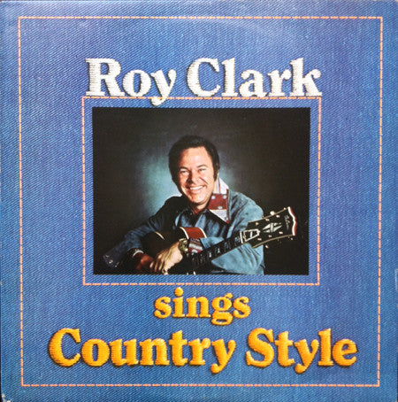Roy Clark – Roy Clark Sings Country Style LP