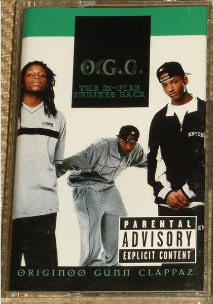 O.G.C. (Originoo Gunn Clappaz)* – The M-Pire Shrikez Back Cassette