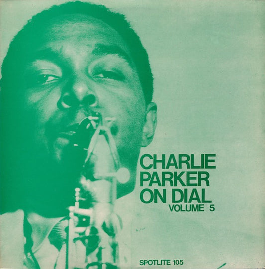 Charlie Parker - On Dial Vol. 5 LP