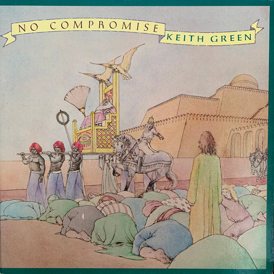 Keith Green – No Compromise LP