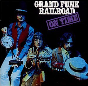 Grand Funk Railroad - On Time LP