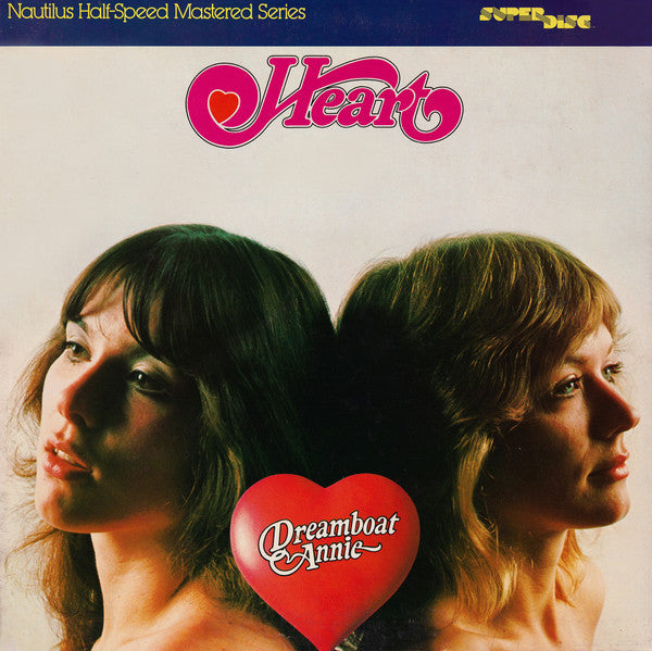 Heart - Dreamboat Annie (Nautilus Half Speed) LP