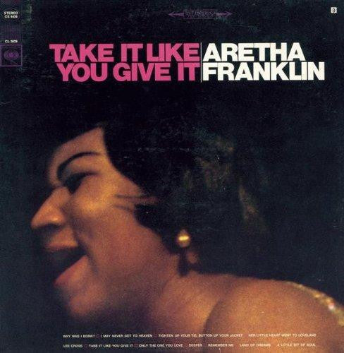 Aretha Franklin – Take It Like You Give It LP