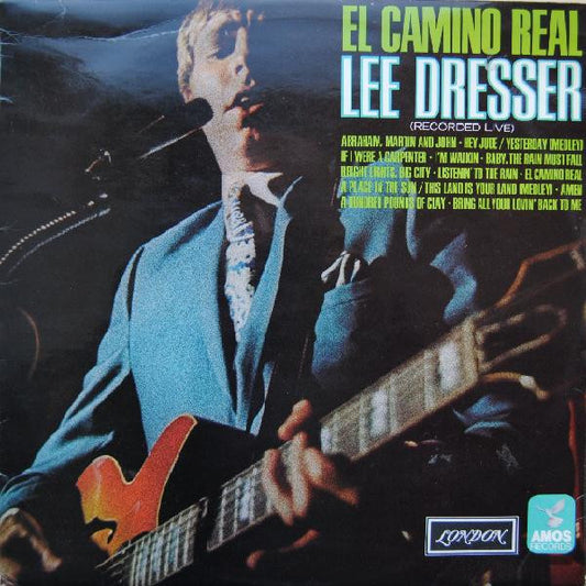 Lee Dresser – El Camino Real LP