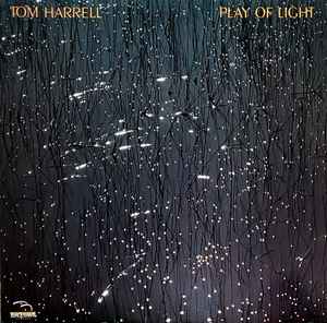 Tom Harrell - Play Of Light LP