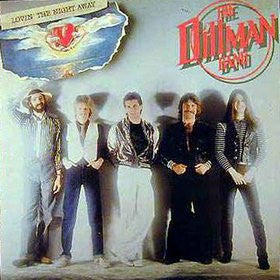 Dillman Band – Lovin' The Night Away LP