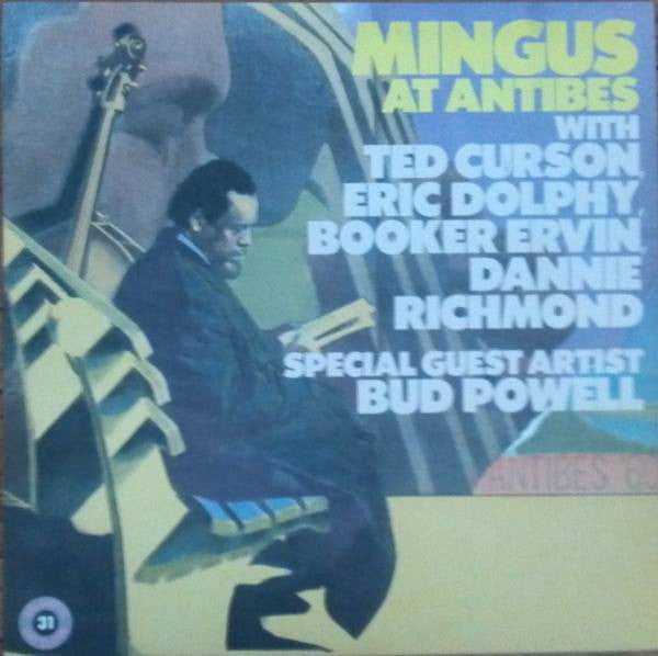 Charles Mingus – Mingus At Antibes LP