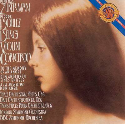 Berg, London Symphony Orchestra, BBC Symphony Orchestra – Violin Concerto To The Memory Of An Angel, Three Orchestral Pieces, Op. 6 LP