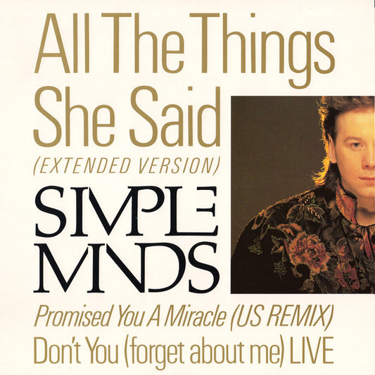 Simple Minds – All The Things She Said (Extended Version) 12"