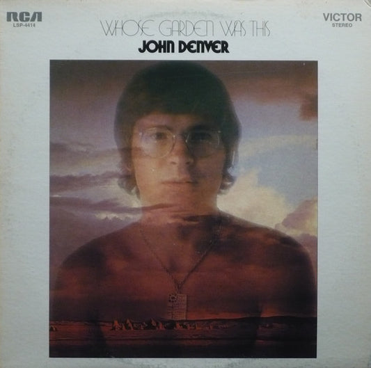 John Denver - Whose Garden Was This LP