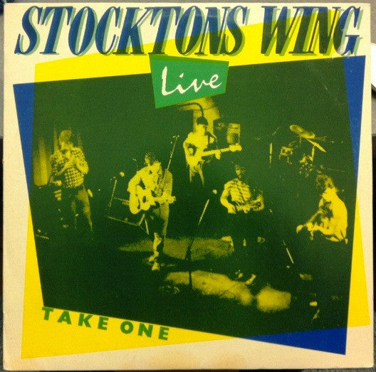 Stockton's Wing ‎– Live Take One LP