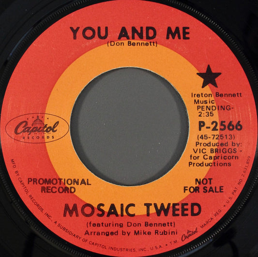 Mosaic Tweed – You And Me / Comin' Home (Promo) 7"
