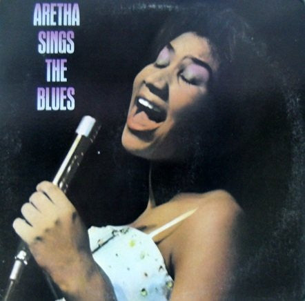Aretha Franklin – Aretha Sings The Blues LP