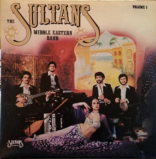 The Sultans Middle Eastern Band – Volume 1 LP